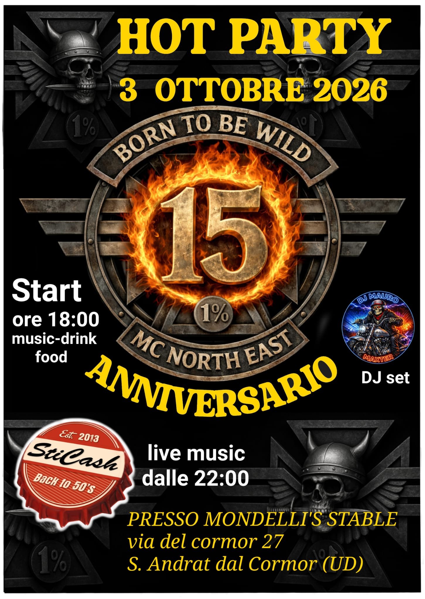 HOT PARTY E 15° ANNIVERSARIO BORN TO BE WILD MC NORTH EAST